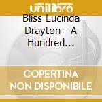 Bliss Lucinda Drayton - A Hundred Thousand Angels cd musicale di Bliss Lucinda Drayton