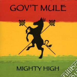 Gov'T Mule - Mighty High cd musicale di Gov'T Mule