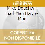 Mike Doughty - Sad Man Happy Man cd