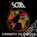 Soja - Strength To Survive cd