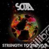 Soja - Strength To Survive cd