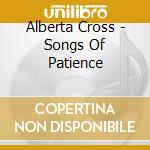 Alberta Cross - Songs Of Patience cd