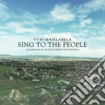 Vusi Mahlasela - Sing To The People