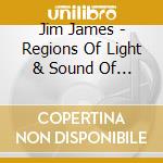 Jim James - Regions Of Light & Sound Of God cd