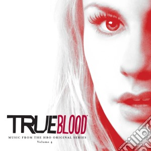 True Blood: Music From The Hbo Original Series Volume 4 / Tv O.S.T. cd musicale di True Blood: Music From The Hbo
