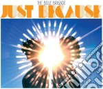 (LP Vinile) Belle Brigade (The) - Just Because vinile
