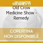 Old Crow Medicine Show - Remedy cd