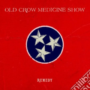 Old Crow Medicine Show - Remedy cd musicale di Old Crow Medicine Show