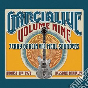 Jerry Garcia & Merl Saunders - Garcia Live Volume Nine cd musicale di Jerry Garcia & Merl Saunders
