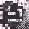 (LP Vinile) Nilufer Yanya - Do You Like Pain (12') cd