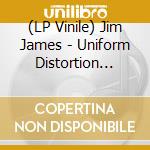 (LP Vinile) Jim James - Uniform Distortion (Limited Edition) vinile