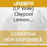 (LP Vinile) Claypool Lennon Delirium (The) - South Of Reality (2 Lp) lp vinile di The Claypool Lennon Delirium