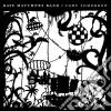 Dave Matthews Band - Come Tomorrow cd