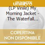 (LP Vinile) My Morning Jacket - The Waterfall Ii-Deluxe vinile
