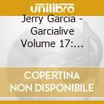 Jerry Garcia - Garcialive Volume 17: Norcal 76 (3 Cd) cd