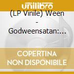 (LP Vinile) Ween - Godweensatan: Live (2 Lp) vinile