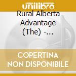 Rural Alberta Advantage (The) - Departing cd musicale di The Rural Alberta Advantage