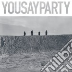 (LP Vinile) You Say Party - You Say Party