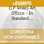 (LP Vinile) Art D'Ecco - In Standard Definition vinile
