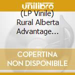 (LP Vinile) Rural Alberta Advantage (The) - The Rise & The Fall