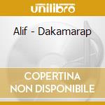 Alif - Dakamarap cd