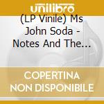 (LP Vinile) Ms John Soda - Notes And The Like vinile