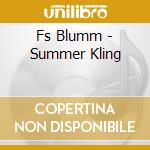 Fs Blumm - Summer Kling