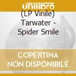 (LP Vinile) Tarwater - Spider Smile vinile