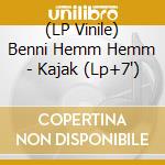 (LP Vinile) Benni Hemm Hemm - Kajak (Lp+7') vinile