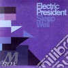 Electric President - Sleep Well cd