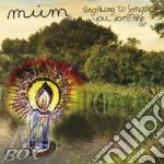 Mum - Sing Along To Songs You Don't Know cd