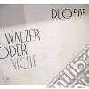 Duo505 - Walzer Oder Nicht cd