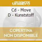 Cd - Move D - Kunststoff cd musicale di D Move