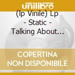 (lp Vinile) Lp - Static - Talking About Memories cd