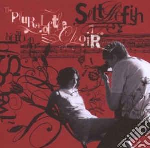 Settlefish - The Plural Of The Choir cd musicale di SETTLEFISH