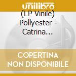 (LP Vinile) Pollyester - Catrina Remixes (12") cd