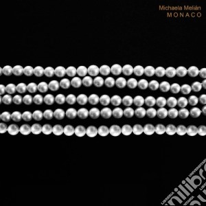 Michaela Melian - Monaco cd musicale di Michaela Melian