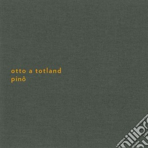 Pino cd musicale di Otto a totland