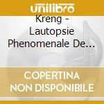 Kreng - Lautopsie Phenomenale De Dieu cd