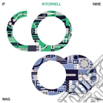 (LP Vinile) Ritornell - If Nine Was Eight vinile