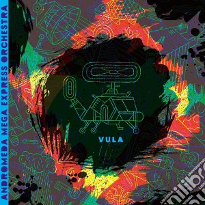 (LP Vinile) Andromeda Mega Express Orchestra - Vula lp vinile di Andromeda Mega Express
