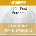 1115 - Post Europe cd musicale di 1115
