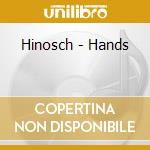 Hinosch - Hands cd