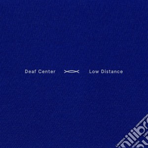 (LP Vinile) Deaf Center - Low Distance lp vinile di Deaf Center
