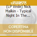 (LP Vinile) Nick Malkin - Typical Night In The Pit vinile