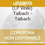 (LP Vinile) Taibach - Taibach vinile
