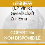 (LP Vinile) Gesellschaft Zur Ema - Anthology Of American Pop Music vinile