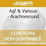 Agf & Various - Arachnesound cd