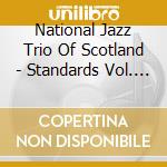 National Jazz Trio Of Scotland - Standards Vol. Vi cd