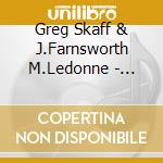 Greg Skaff & J.Farnsworth M.Ledonne - Ellington Boulevard cd musicale di Greg Skaff & J.Farnsworth M.Ledonne